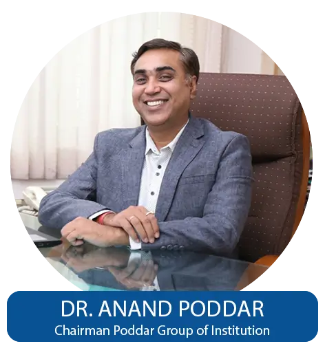 Chairman - Message Poddar Group of Institutions