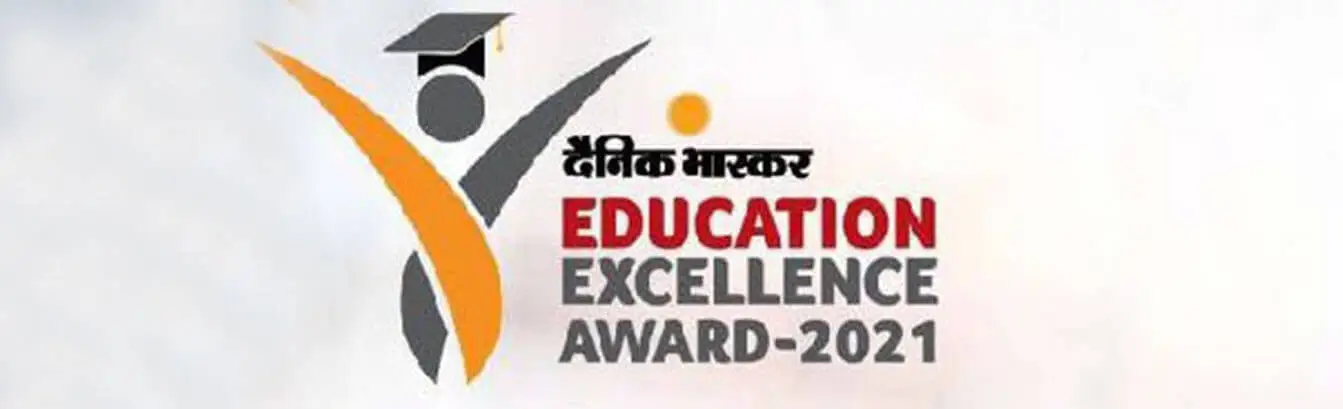Dainik Bhaskar - Education Excellence Award 2021