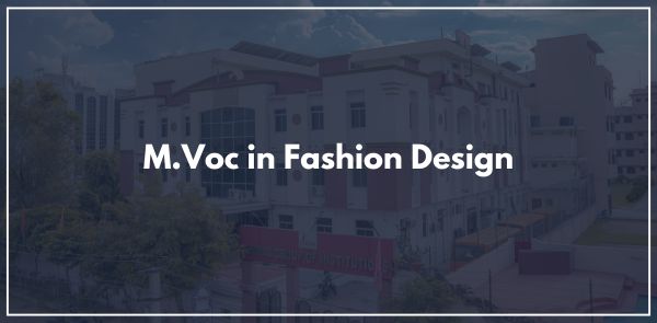 M.Voc in Fashion Design