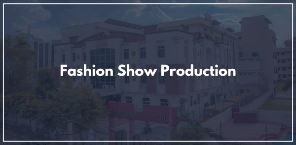 Fashion Show Production