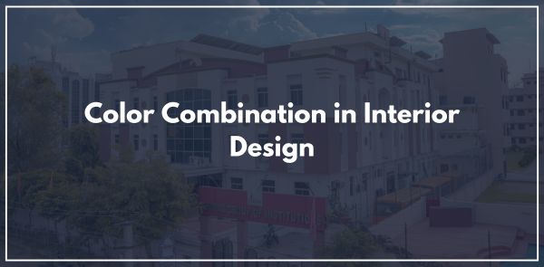 Color Combination in Interior Design