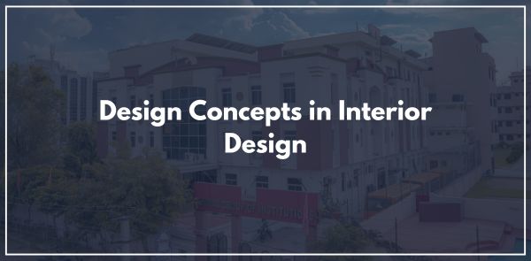 Design Concepts in Interior Design