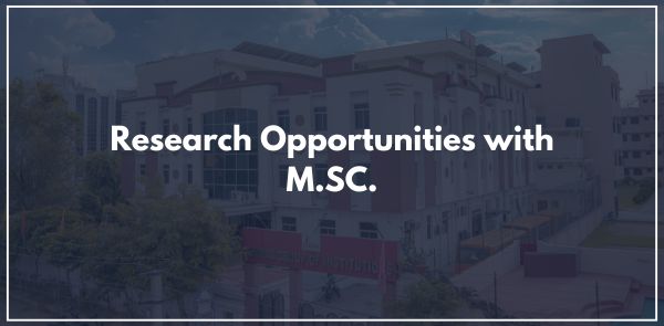 Research Opportunities with M.SC.