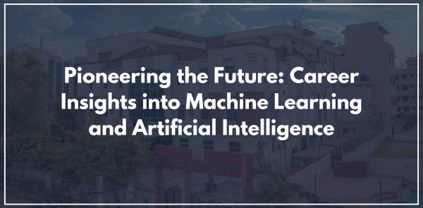 Pioneering the Future Career Insights into Machine Learning and Artificial Intelligence