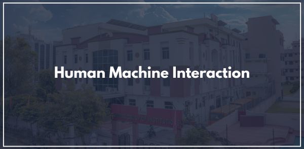 Human Machine Interaction
