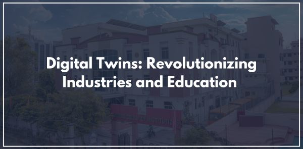 Digital Twins: Revolutionizing Industries and Education