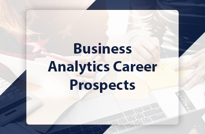 Business Analytics Career Prospects