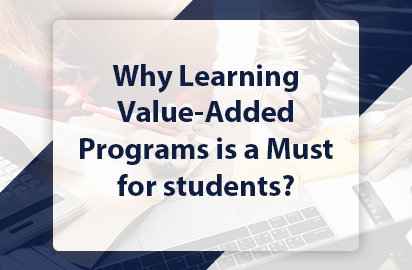 Why Learning Value-Added Programs is a Must for students?