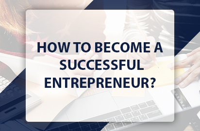 How to become a successful entrepreneur?