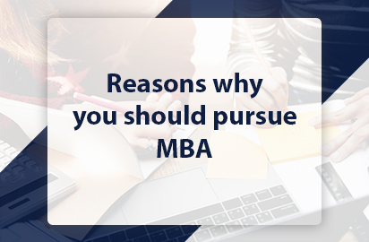 Reasons why you should pursue MBA