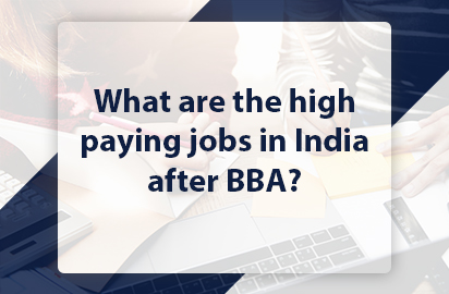 What are the high-paying jobs in India after BBA?