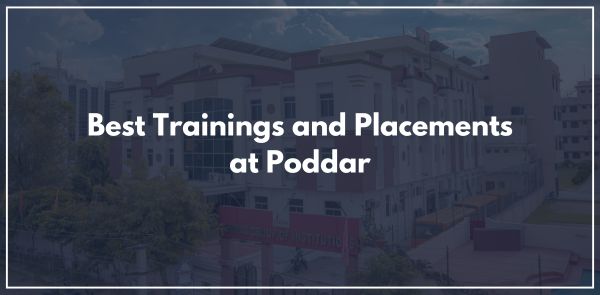 Best Trainings and Placements at Poddar