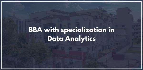BBA with specialization in Data Analytics